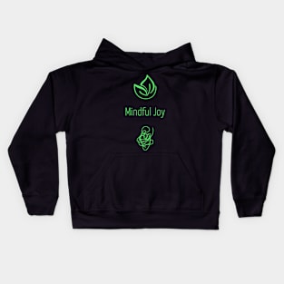 Mindful Joy Kids Hoodie